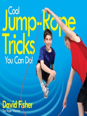 cover image of Cool Jump-Rope Tricks You Can Do!